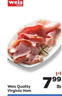 Weis Markets Weis quality virginia ham offer