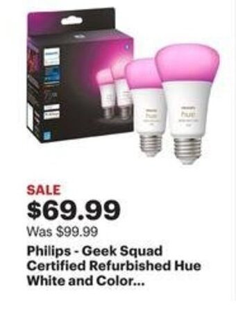 Best Buy Philips - Geek Squad Certified Refurbished Hue White and Color... offer