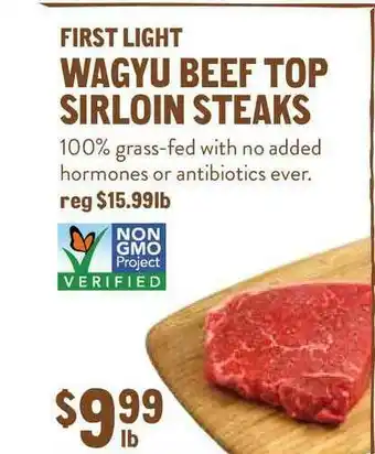 New Seasons Market First Light Wagyu Beef Top Sirloin Steaks offer