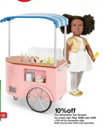 Target 10% Off Our Generattion Two Scoops Ice Cream Cart offer