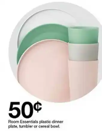Target Room Essentials Plastic Dinner Plate, Tumbler Or Cereal Bowl offer