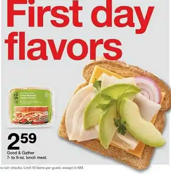 Target Firts Day Flavors 2 59 Good And Gather 7-to 9-oz Lunch Meat. offer