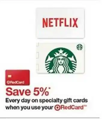 Target Save5% Every Day On Specially Gift Cards When You Use Your Redcard. offer