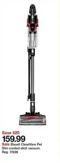 Target Save $20 159.99 Sale Bissell Cleanview Pet Slim Corded Stick Vacuum. offer