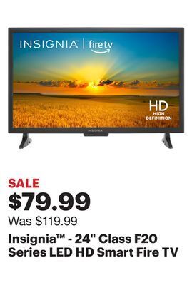 Best Buy Insignia™ - 24 class f20 series led hd smart fire tv offer