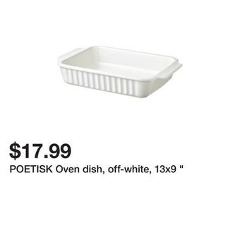 Ikea Poetisk oven dish, off-white, 13x9 offer