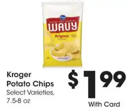 Kroger Kroger Potato Chips Select Varieties, 7.5-8 oz offer