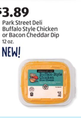 Aldi Park street deli buffalo style chicken or bacon cheddar dip offer