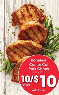 Kroger Boneless center cut pork chops offer