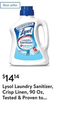 Walmart Lysol laundry sanitizer, crisp linen, 90 oz, tested & proven to kill covid-19 virus, packaging may vary​ offer