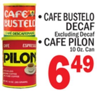 C Town • cafe bustelo decaf offer