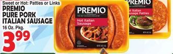 Bravo Supermarkets Premio pure pork italian sausage offer