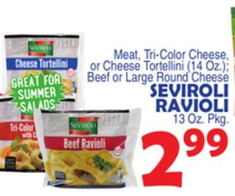Bravo Supermarkets Seviroli ravioli 13 oz. pkg offer