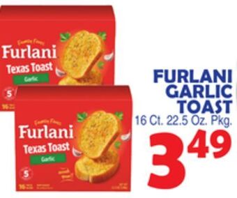 Bravo Supermarkets Furlani garlic toast offer