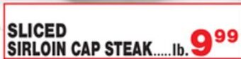 Bravo Supermarkets Sliced sirloin cap steak offer