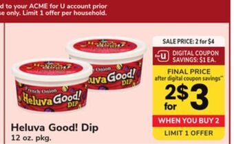 ACME Heluva good! dip offer