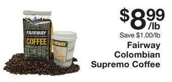 Fairway Store Market Fairway colombian supremo coffee offer