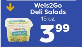 Weis Markets Weis2go deli salads offer