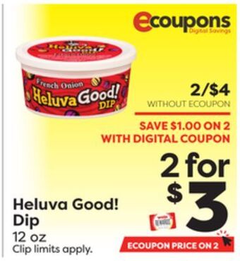 Weis Markets Heluva good! dip offer