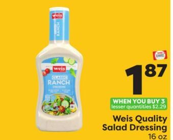 Weis Markets Weis quality salad dressing offer