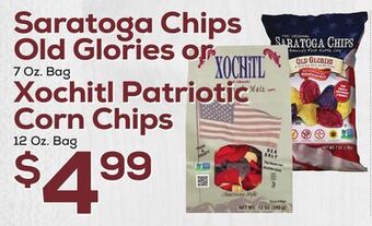 DeCicco & Sons Saratoga chips old glories or 7 oz. bag xochitl patriotic corn chips 12 oz. bag offer