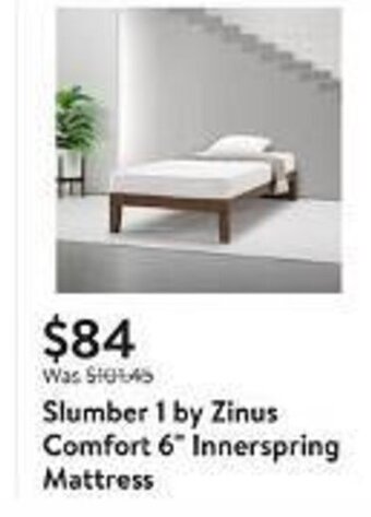 Walmart Slumber 1 by Zinus Comfort 6* Innerspring Mattress offer