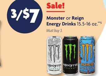 Family Dollar Monster or reign energy drinks offer