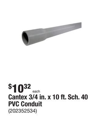 The Home Depot Cantex 3/4 in. x 10 ft. sch. 40 pvc conduit offer