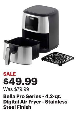 Best Buy Bella pro series - 4.2-qt. digital air fryer - stainless steel finish offer