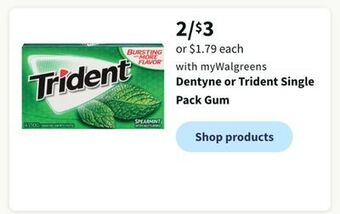 Walgreens Dentyne or trident single pack gum offer