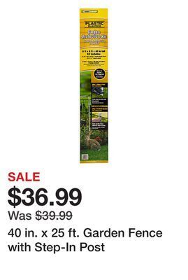 Tractor Supply Company 40 in. x 25 ft. garden fence with step-in post offer