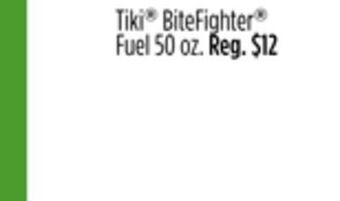 Dollar General Tiki® bitefighter® fuel offer