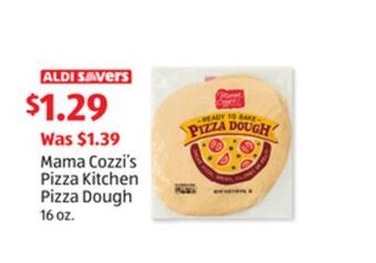 Aldi Mama cozzi's pizza kitchen pizza dough offer