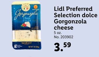 Lidl Lidl preferred selection dolce gorgonzola cheese offer