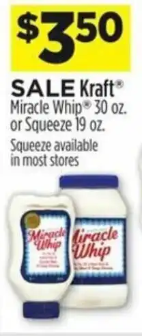 Dollar General Kraft Miracle Whip 30 oz, Squeeze 19 oz offer