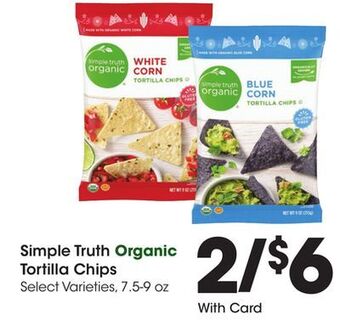 Kroger Simple truth organic tortilla chips offer