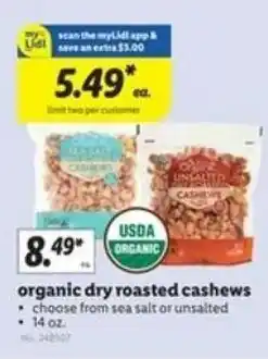 Lidl Organic Dry Roasted Cashews 14 oz. offer