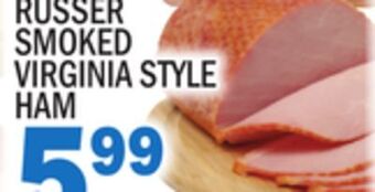 C Town Russer smoked virginia style ham offer