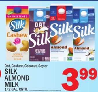 C Town Silk almond milk offer