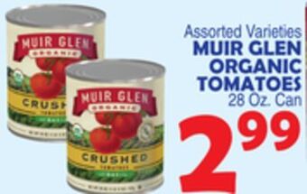 Bravo Supermarkets Muir glen organic tomatoes offer