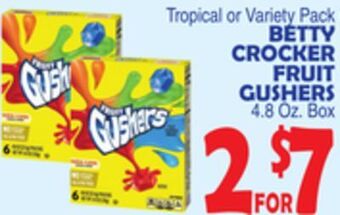 Bravo Supermarkets Betty crocker fruit gushers offer