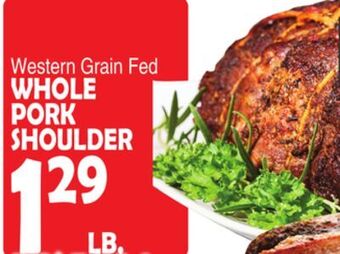 Bravo Supermarkets Whole pork shoulder offer