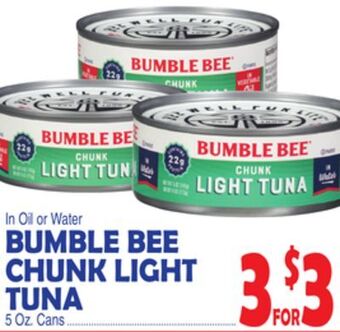 Bravo Supermarkets Bumble bee chunk light tuna offer