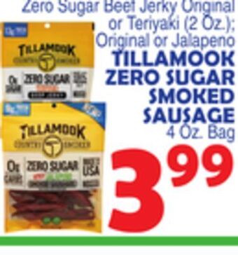 Bravo Supermarkets Tillamook zero sugar smoked sausage 4 oz. bag offer