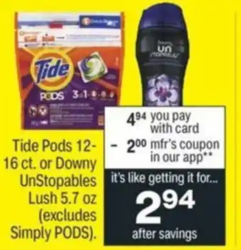 CVS Tide Pods 12-16 ct. Or Downy UnStopables Lush 5.7 Oz offer
