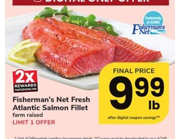 ACME Fisherman's net fresh atlantic salmon fillet offer