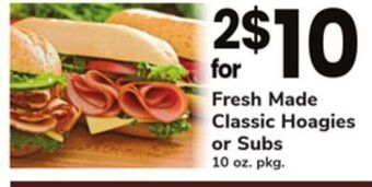 ACME Fresh made classic hoagies or subs offer