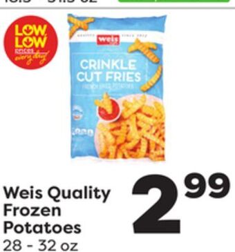 Weis Markets Weis quality frozen potatoes offer