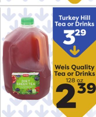 Weis Markets Weis quality tea or drinks offer