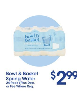 Price Rite Bowl & basket spring water offer